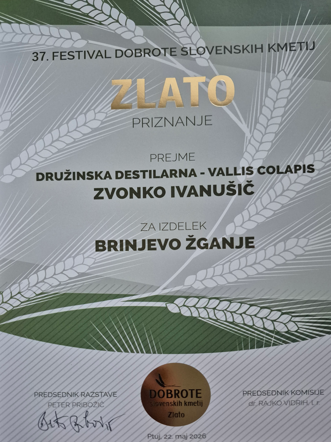 Zlato priznanje bronjevo žganje Zlato priznanje bronjevo žganje